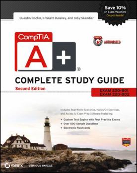 Paperback CompTIA A+ Complete Study Guide: Exams 220-801, 220-802 Book