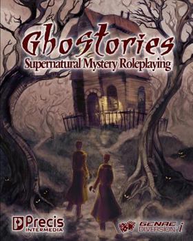 Paperback Ghostories: Supernatural Mystery Roleplaying Book