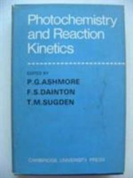 Photochemistry and Reaction Kinetics