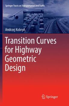Paperback Transition Curves for Highway Geometric Design Book