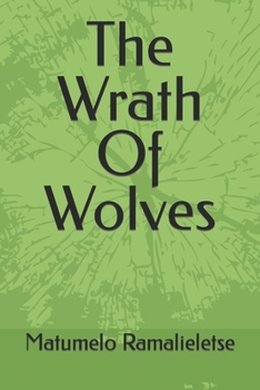 Paperback The Wrath Of Wolves Book