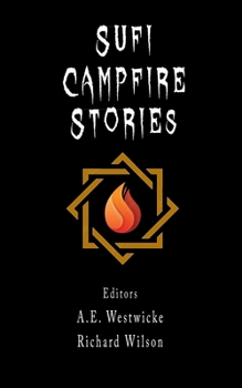 Paperback Sufi Campfire Stories: A Lighthearted Look at Seekers on the Path Book