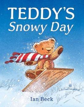 Hardcover Teddy's Snowy Day (Hc) Book