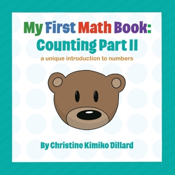 Paperback My First Math Book: Counting Part II: a unique introduction to numbers Book