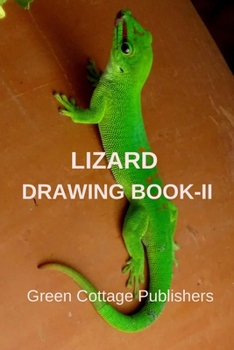 Paperback Lizard Drawing Book-II: Premium Color Interior with White Paper Book