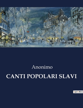 Paperback Canti Popolari Slavi [Italian] Book