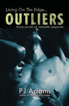 Paperback Outliers: three novels of romantic suspense Book