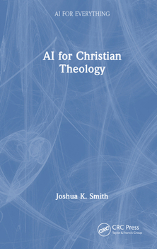 Hardcover AI for Christian Theology Book