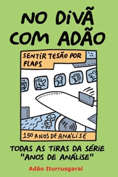 Paperback No Divã com Adão: Versao em preto e branco [Portuguese] Book
