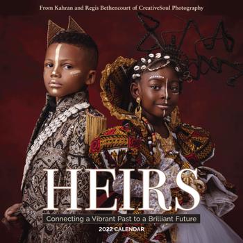 Heirs Wall Calendar 2022: Connecting a Vibrant Past to a Brilliant Future