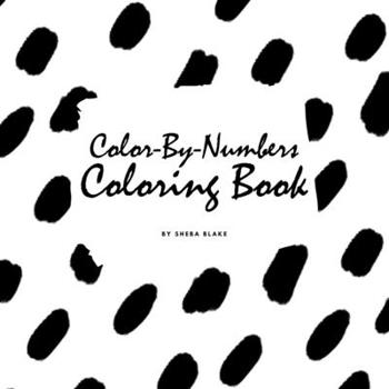 Paperback Color-By-Numbers Coloring Book for Children (8.5x8.5 Coloring Book / Activity Book) Book
