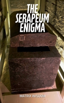 Paperback The Serapeum Enigma Book