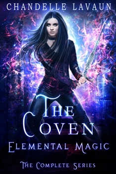 Elemental Magic: The Complete Series - Book  of the Coven: Elemental Magic