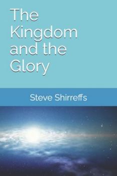 Paperback The Kingdom and the Glory Book