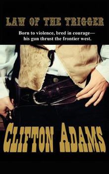 Hardcover The Law of the Trigger Book