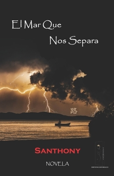 Paperback El Mar Que Nos Separa [Spanish] Book