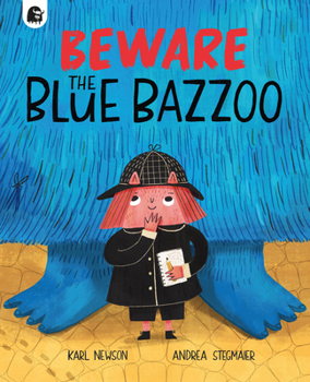 Paperback Beware the Blue Bazzoo Book