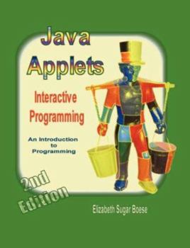 Paperback Java Applets (2nd Ed) B&w: Interactive Programming Book