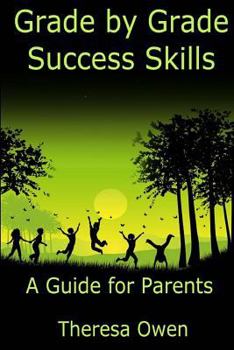 Paperback Grade by Grade Success Skills: A Guide for Parents Book