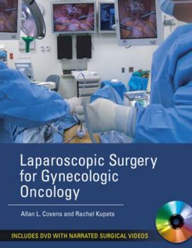 Hardcover Laparoscopic Surgery for Gynecologic Oncology Book