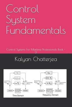Paperback Control System Fundamentals: Control Systems For Maritime Professionals Book - 2 Book