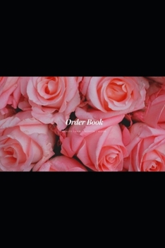 Paperback Order Book: Order book for small or home based business Book