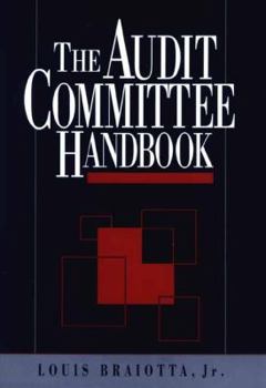 Hardcover The Audit Committee Handbook Book