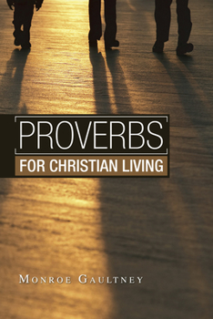 Paperback Proverbs for Christian Living Book