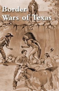 Paperback Border Wars of Texas Book