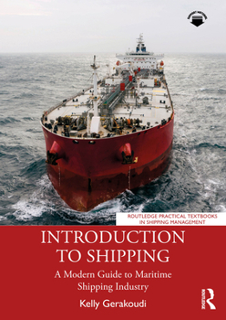 Paperback Introduction to Shipping: A Modern Guide to Maritime Shipping Industry Book
