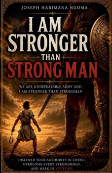 Paperback I Am Stronger Than the Strongman Book