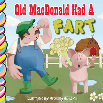 Board book Old MacDonald Had a Fart Book