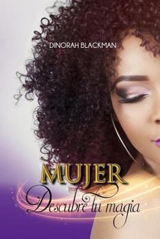 Paperback Mujer, descubre tu magia [Spanish] Book