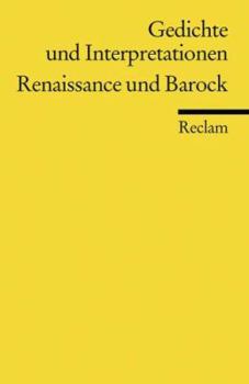 Paperback Gedichte und Interpretationen 1. Renaissance und Barock. (German Edition) [German] Book