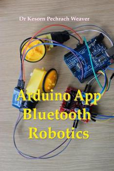 Paperback Arduino App Bluetooth Robotics Book