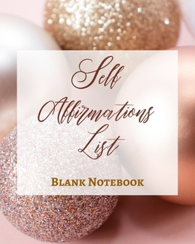 Paperback Self Affirmations List - Blank Notebook - Write It Down - Pastel Rose Gold Pink - Abstract Modern Contemporary Unique Book