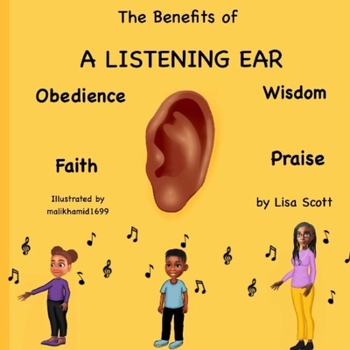 Paperback The Benefits Of A Listening Ear Book