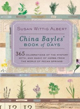 China Bayles' Book of Days - Book  of the China Bayles