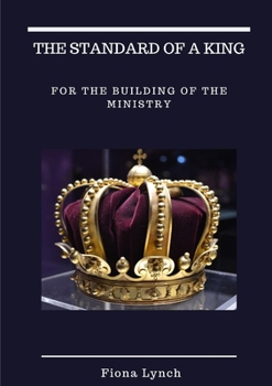 Paperback The Standard of a King Book