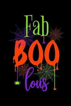 Faboolous: Halloween Spiderweb Notebook to Write in, 6x9, Lined, 120 Pages Journal