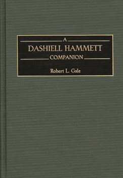 Hardcover A Dashiell Hammett Companion Book