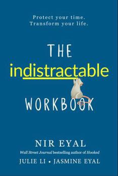 Paperback The Indistractable Workbook Book