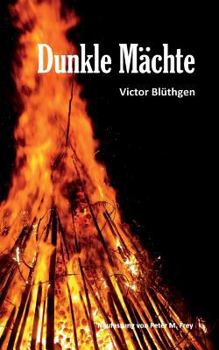 Paperback Dunkle Mächte: Roman von Victor Blüthgen [German] Book