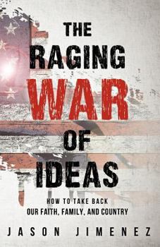 Paperback The Raging War of Ideas Book