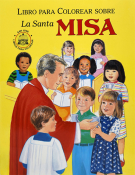 Paperback La Santa Misa Coloring Book [Spanish] Book