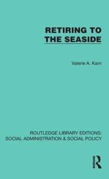 Hardcover Retiring to the Seaside Book