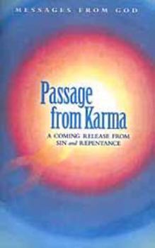 Passage from Karma: A Coming Release From Sin and Repentance
