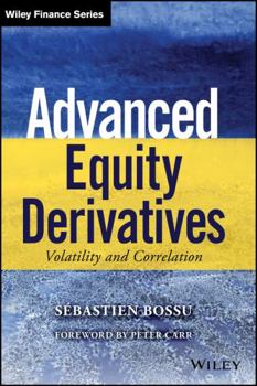 Hardcover Advanced Equity Derivatives: Volatility and Correlation Book
