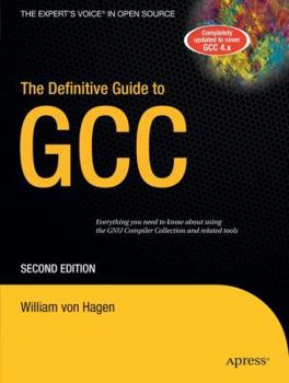 Paperback The Definitive Guide to Gcc Book