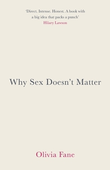 Paperback Why Sex Doesn't Matter Book
